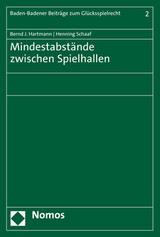 Mindestabst&auml;nde zwischen Spielhallen - Bernd J. Hartmann, Henning Schaaf