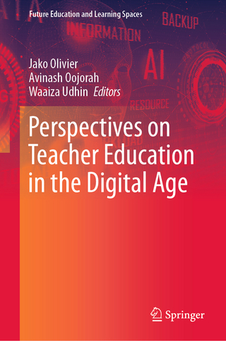 Perspectives on Teacher Education in the Digital Age