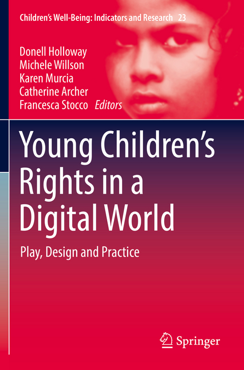 Young Children&rsquo;s Rights in a Digital World - 