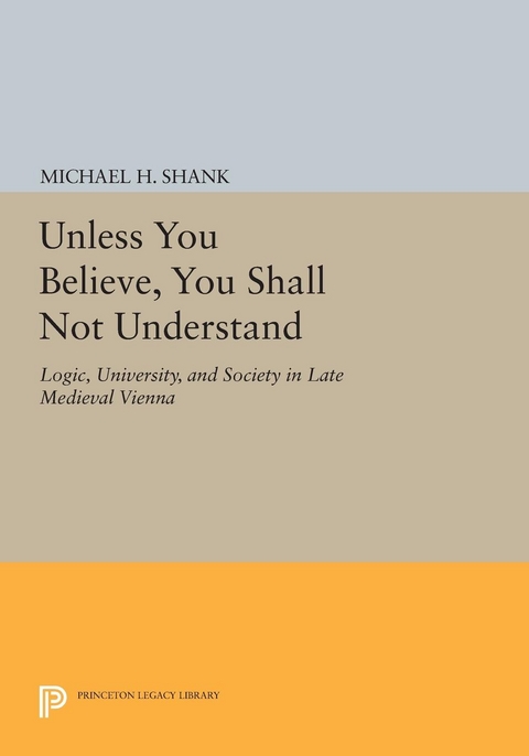 Unless You Believe, You Shall Not Understand - Michael H. Shank