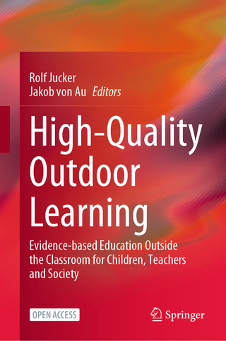 High-Quality Outdoor Learning