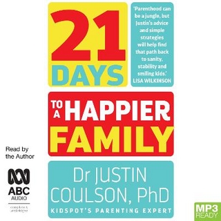 21 Days to a Happier Family
