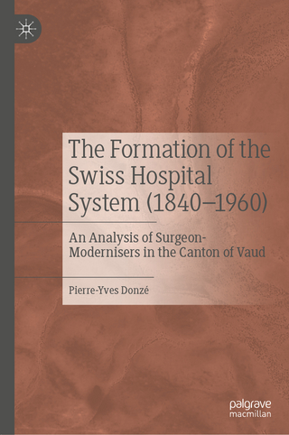 The Formation of the Swiss Hospital System (1840–1960)