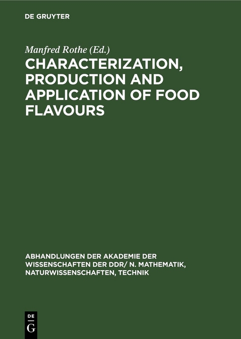 Characterization, production and application of food flavours - 
