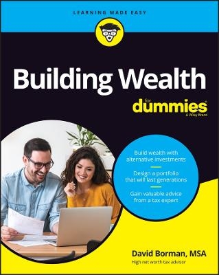 Building Wealth For Dummies -  Borman