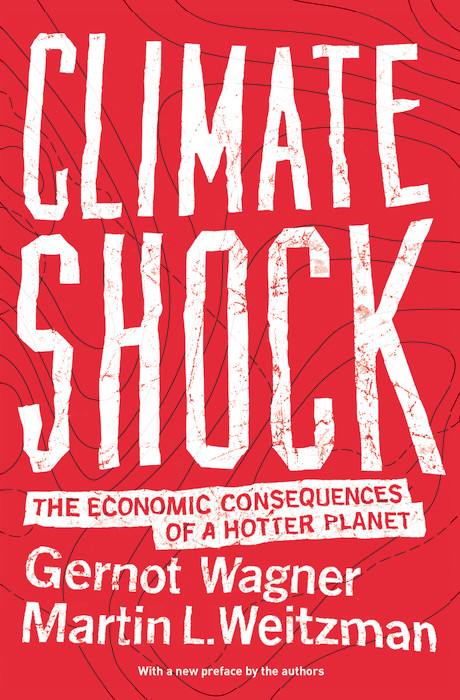 Climate Shock - Gernot Wagner, Martin L. Weitzman
