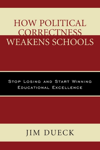 How Political Correctness Weakens Schools