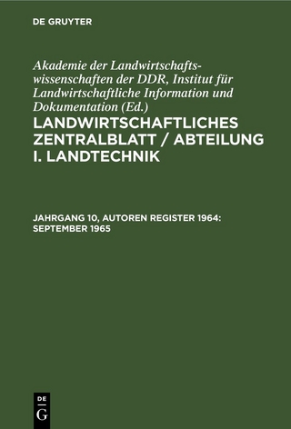 Landwirtschaftliches Zentralblatt / Abteilung I. Landtechnik / September 1965