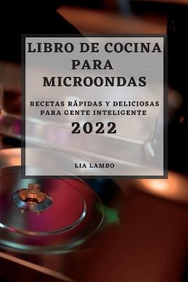 Libro de Cocina Para Microondas 2022