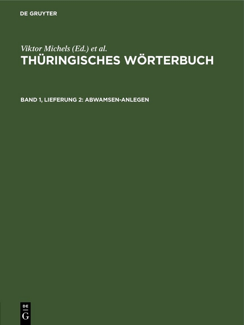 Th&uuml;ringisches W&ouml;rterbuch / Abwamsen-anlegen - 