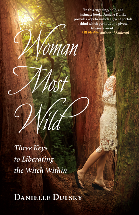 Woman Most Wild - Danielle Dulsky