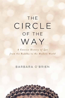 The Circle of the Way - Barbara O'Brien
