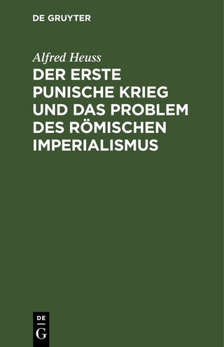 Der erste Punische Krieg und das Problem des römischen Imperialismus