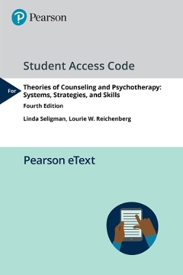 Pearson eText Theories of Counseling and Psychotherapy