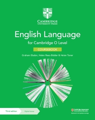 Cambridge O Level English Language Coursebook with Digital Access (2 Years) - Graham Elsdon, Helen Rees-Bidder, Helen Toner