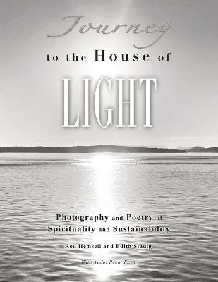 Journey to the House of Light