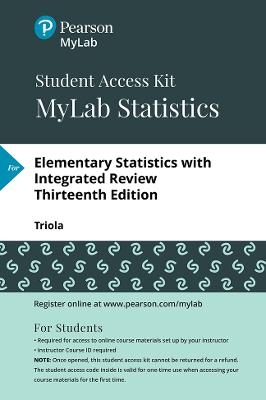 MyLab Statistics with Pearson eText -- 24 Month Standalone Access Card -- for Elementary Statistics with Integrated Review - Mario Triola