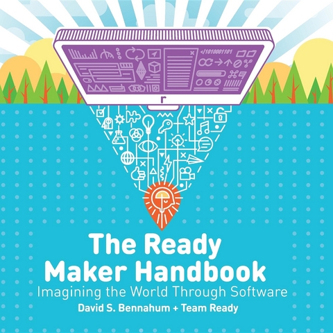 The Ready Maker Handbook - David S. Bennahum, Team Ready