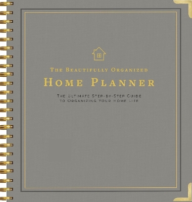 The Beautifully Organized Home Planner - Nikki Boyd