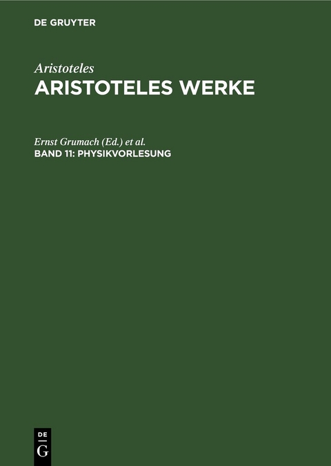 Aristoteles: Aristoteles Werke / Physikvorlesung - 