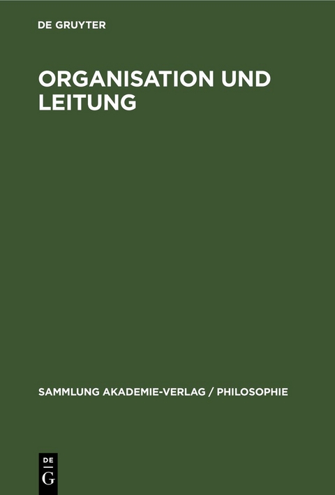 Organisation und Leitung