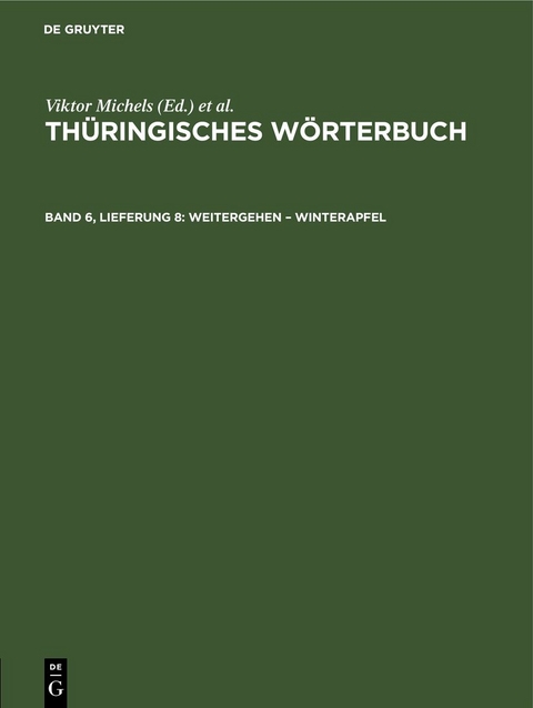 Th&uuml;ringisches W&ouml;rterbuch / Weitergehen &ndash; Winterapfel - 