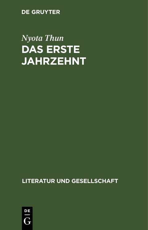 Das erste Jahrzehnt - Nyota Thun
