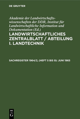Landwirtschaftliches Zentralblatt / Abteilung I. Landtechnik / Juni 1965