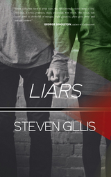 Liars - Steven Gillis