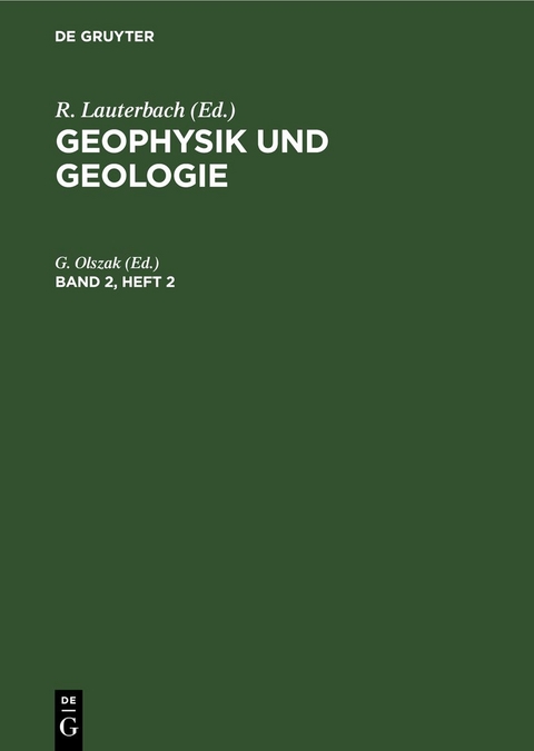 Geophysik und Geologie / Geophysik und Geologie. Band 2, Heft 2 - 