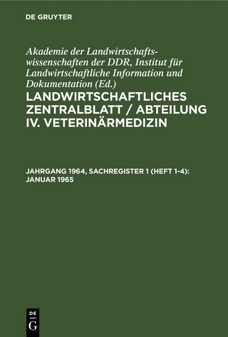 Landwirtschaftliches Zentralblatt / Abteilung IV. Veterinärmedizin / Januar 1965