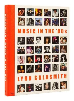 Music in the '80s - Lynn Goldsmith
