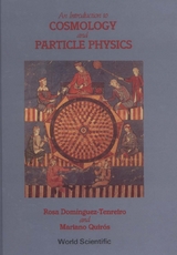 INTRO TO COSMOLOGY & PARTICLE PHYSICS,AN - R Dominguez Tenreiro,  Quir??s;  ;  ;  M