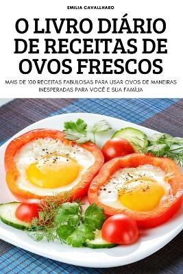 O Livro Diário de Receitas de Ovos Frescos
