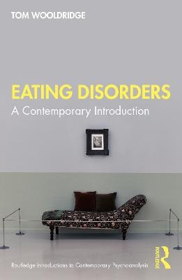 Eating Disorders - Tom Wooldridge