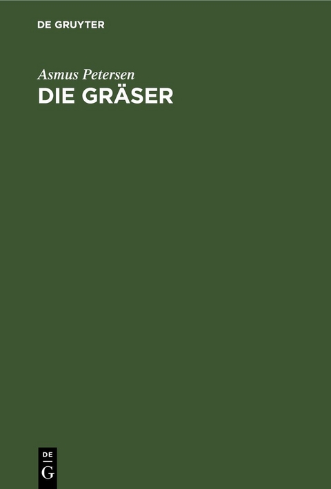 Die Gr&auml;ser - Asmus Petersen