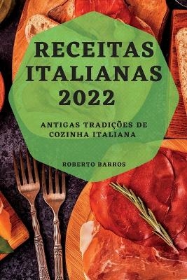 Receitas Italianas 2022 - Roberto Barros