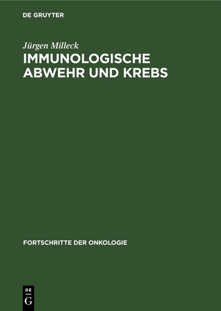 Immunologische Abwehr und Krebs