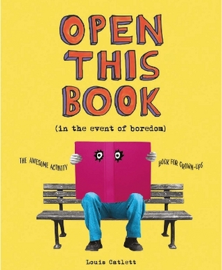 Open This Book in the Event of Boredom