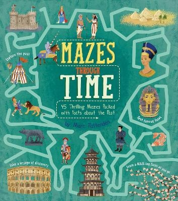 Mazes Through Time - Matt Yeo
