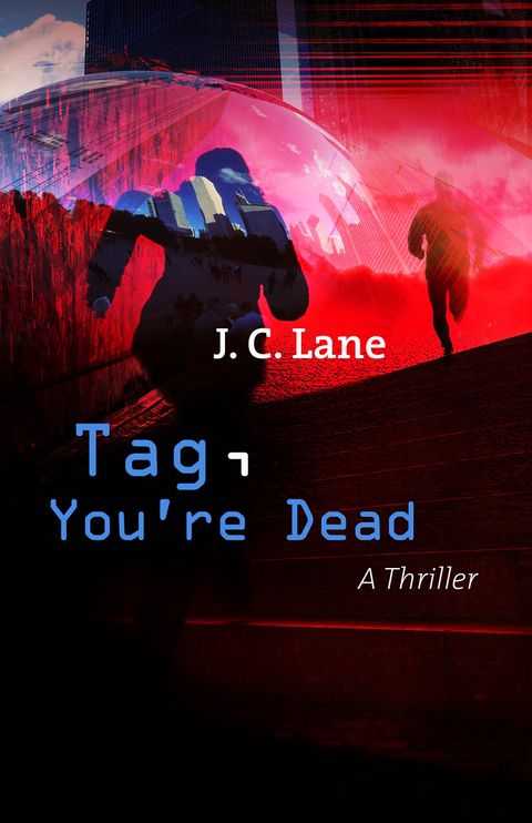 Tag, You're Dead -  Lane J C Lane