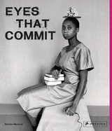 Eyes That Commit - Ren&eacute;e Mussai
