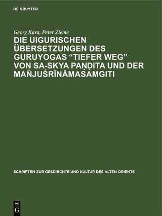 Die uigurischen Übersetzungen des Guruyogas 