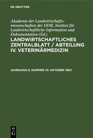 Landwirtschaftliches Zentralblatt / Abteilung IV. Veterinärmedizin / Oktober 1963