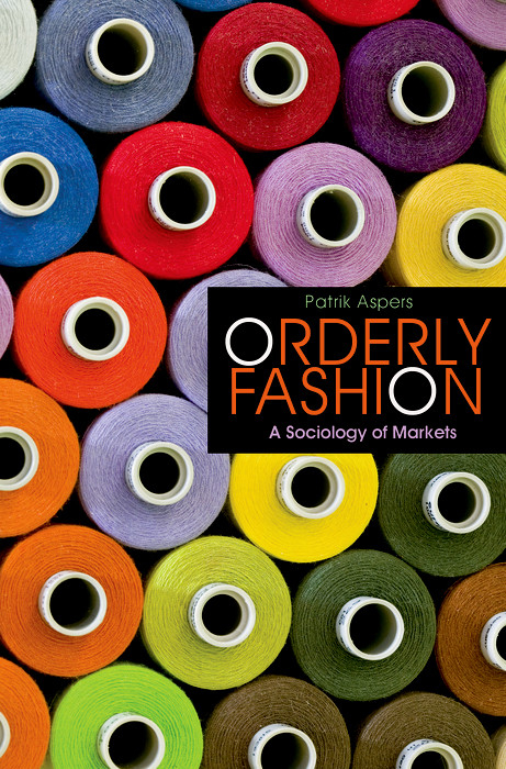 Orderly Fashion -  Patrik Aspers