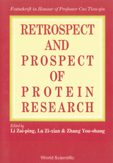 RETROSPECT & PROSPECT IN PROT-EIN RESEAR - 