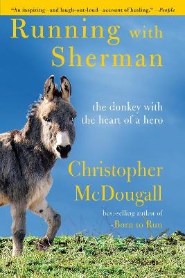 Running with Sherman - Christopher Mcdougall