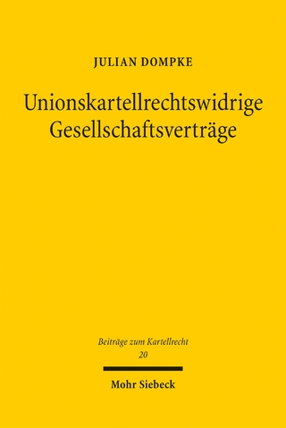 Unionskartellrechtswidrige Gesellschaftsverträge