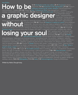 How to Be a Graphic Designer without Losing Your Soul -  Adrian Shaughnessy