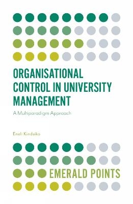Organisational Control in University Management - Eneli Kindsiko